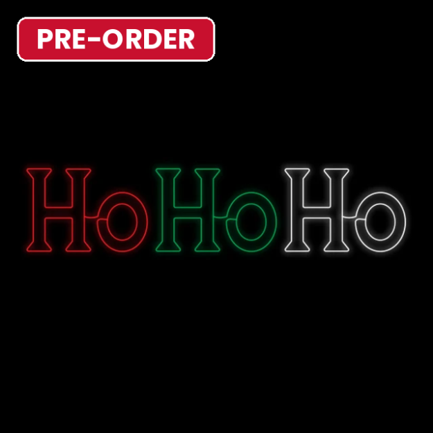 HO HO HO LED neon sign lit in red, green and white with a pre-order badge